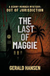 The Last Of Maggie