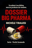Dossier Big Pharma