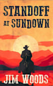 Standoff At Sundown: A Western Action and Adventure Series (Jake McCall Book 1)