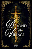 Beyond the Village