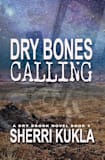 Dry Bones Calling (Dry Brook: Christian Mystery & Suspense Romance Book 2)