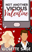 Not Another Vicious Valentine (Not Another Romance Series Book 2)