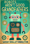 Robots Aren't Good Grandparents