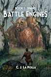 Battle Engines: Book 1: Sparks