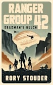 DEADMAN’S GULCH