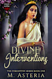 Divine Interventions: The Forgotten Series Book One