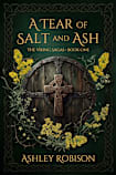 A Tear of Salt and Ash