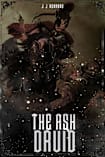 The Ash Druid: Sequel to The Boy Centurion