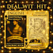 DEAL...WIT HIT: ENGLISH EMOTIONAL VOCABULARY 