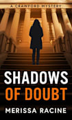 Shadows of Doubt (A Crawford Mystery, #2)