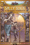 Sally Slick and the Steel Syndicate