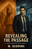 Revealing the Passage (Trace Newater Book 2)
