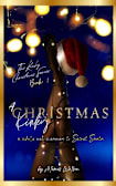 A Kinky Christmas: A Steamy Holiday Why Choose Romance