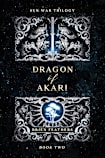 Dragon of Akari (Sun War Trilogy, #2)