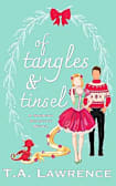 Of Tangles and Tinsel: A Closed Door Fantasy Romance (A Swoony Solstice)
