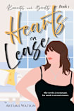 Hearts on Lease: A Steamy Roommates-to-Lovers Emotional Slow Burn