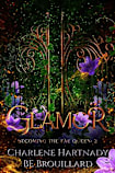 Glamor (Becoming the Fae Queen Book 2)