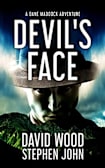 Devil’s Face: A Dane Maddock Adventure (Dane Maddock Universe Book 5)