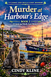 Murder at Harbour’s Edge: A Cassie and Skelly Cozy Mystery - Book 2 (Cassie and Skelly Cozy Mystery Series)