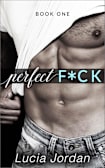 Perfect F*ck