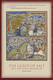 The Guild of Salt and the The King’s Messenger