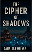 The Cipher of Shadows