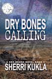 Dry Bones Calling