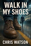 Walk In My Shoes