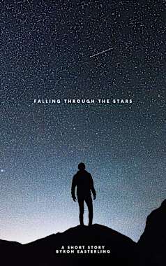 Falling Through the Stars
