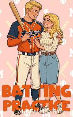 Batting Practice: An Extra Innings Rom-Com