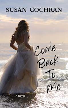 Come Back To Me (The Callahans Book 2)