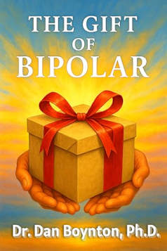 The Gift of Bipolar