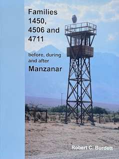 Families 1450, 4506 and 4711: before, during and after Manzanar
