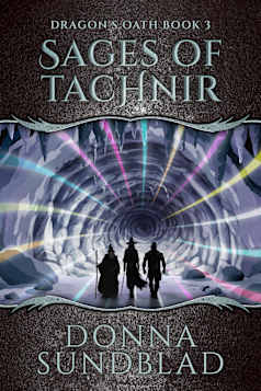 Sages of Tachnir (Dragon’s Oath Book 3)