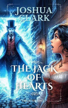 The Jack Of Hearts (The Navaerian Chronicles Book 3)