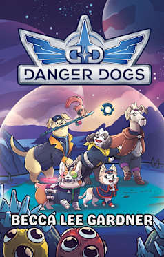 Danger Dogs: A Choose Your Dog Adventure (Choose Your Critter Adventures)