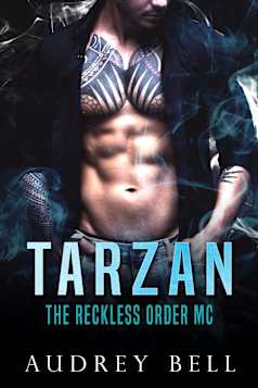 Tarzan (The Reckless Order MC 1)