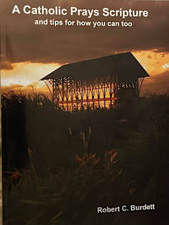 A Catholic Prays Scripture: and tips for how you can too