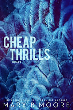 Cheap Thrills Books 5-7 (Cheap Thrills Series)