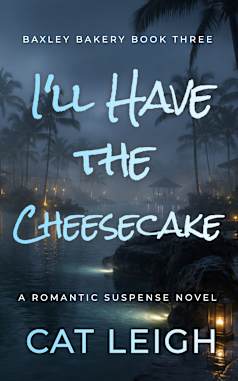 I'll Have the Cheesecake