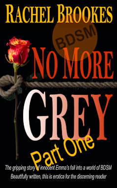 No More Grey, part 1