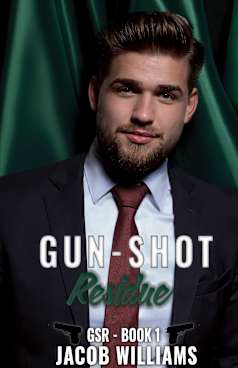 Gun-Shot Residue: GSR Book 1