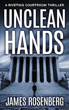 Unclean Hands: A Riveting Courtroom Thriller (Verdicts and Vindication)