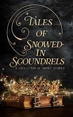 Tales of Snowed-In Scoundrels (The Tales Short Story Collection, #6)