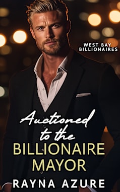Auctioned to the Billionaire Mayor
