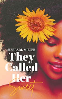 They Called Her Sweet