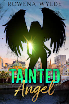 Tainted Angel (The Avenging Angel Series Book 2)