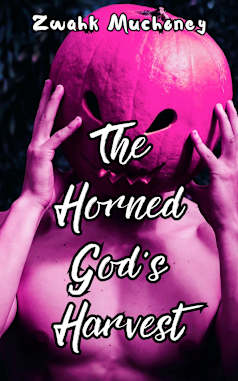 The Horned God’s Harvest: A Spicy M/M Halloween Story (Gay Eros Archives Book 3)