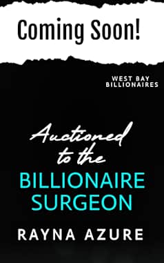 Auctioned to the Billionaire Surgeon