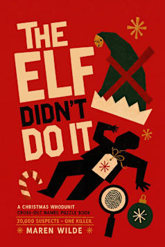 The Elf Didn't Do It